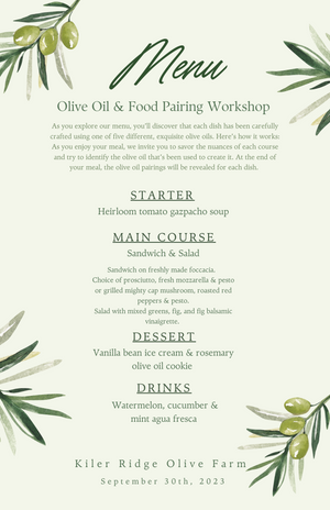 On the Menu at Kiler Ridge: Olive Oil Tasting & Food Pairing Luncheon